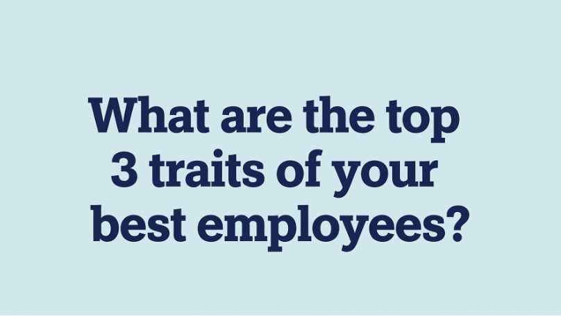 Top traits of employees